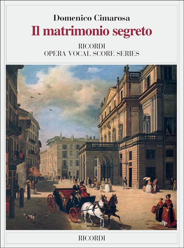 Il matrimonio segreto - Ed. Tradizionale - Revisione secondo i testi originali di Franco Donatoni - árie pro zpěv a klavír